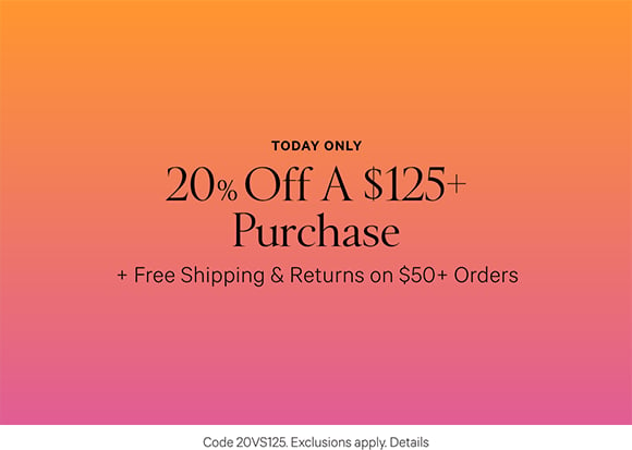 Today Only. 20% Off a $125+ Purchase + Free Shipping and Returns on $50+ Orders Code 20VS125. Exclusions apply. Click for details.
