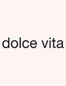 Dolce Vita
