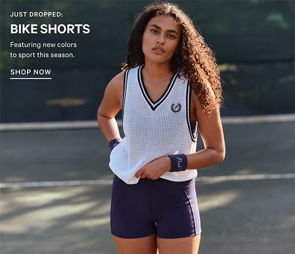 Just Dropped: Bike Shorts. Featuring new colors to sport this season. Shop Now.