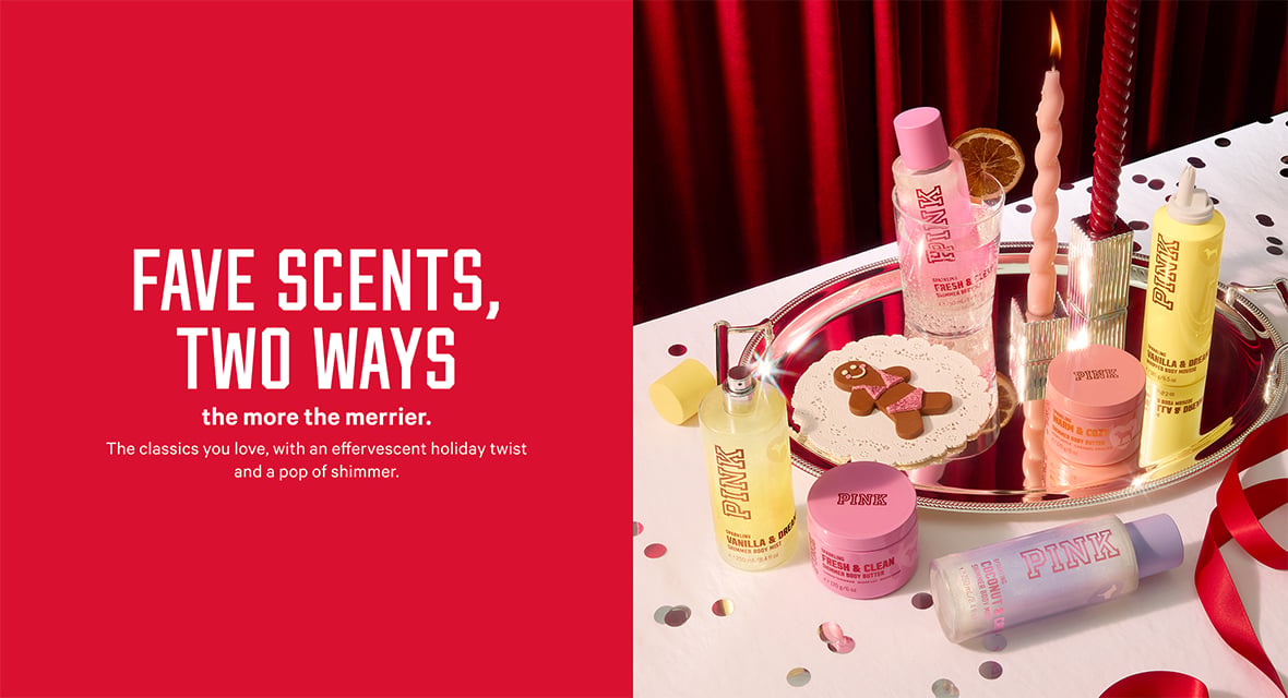 Fave Scents, Two Ways. The more the merrier. The classics you love, with an effervescent holiday twist and a pop of shimmer.