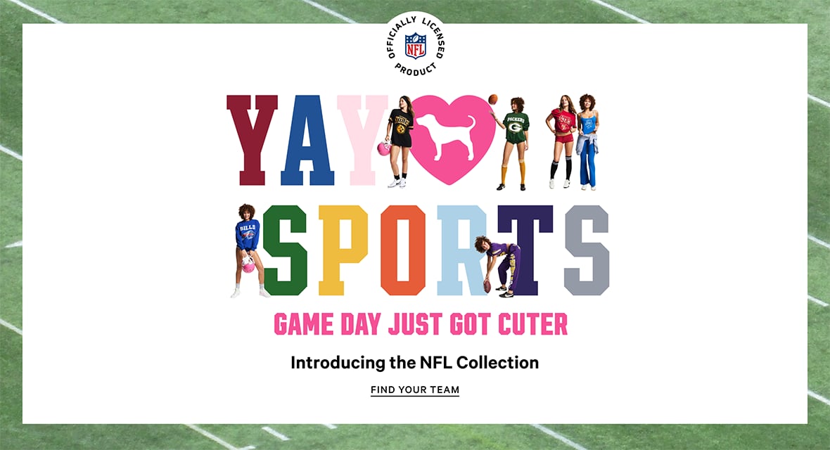 Yay Sports Game Day Just Got Cuter Introducing the NFL Collection Find Your Team. officially licensed product seal.