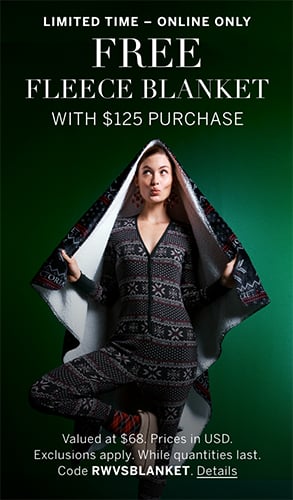 Limited Time - Online Only. Free Fleece Blanket With AUD $214.01 Purchase. Valued at AUD $116.42 Exclusions apply. While quantities last. Code RWVSBLANKET. Click for Details.