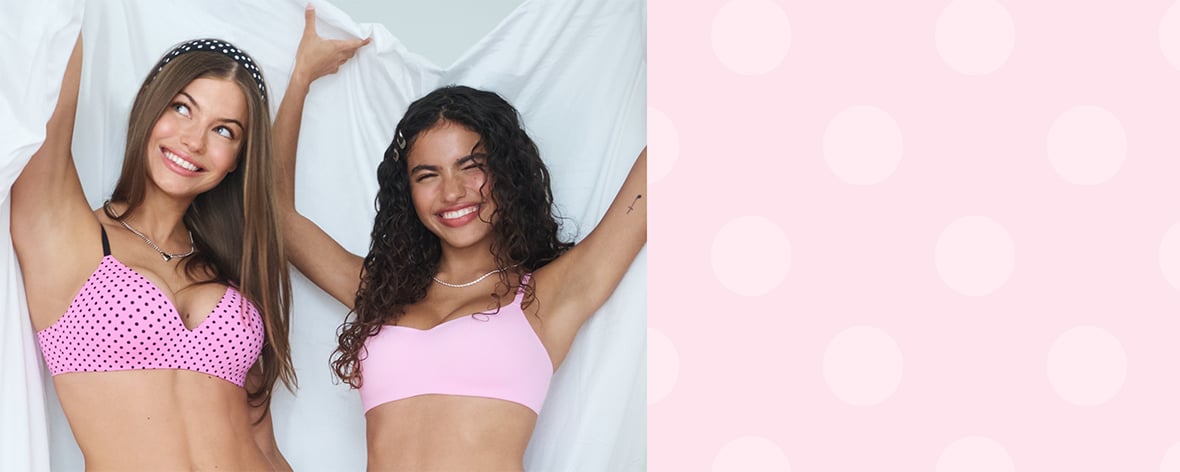 Meet Our Bras There’s a style for every mood and moment. Click to Find Your New Favorite.
