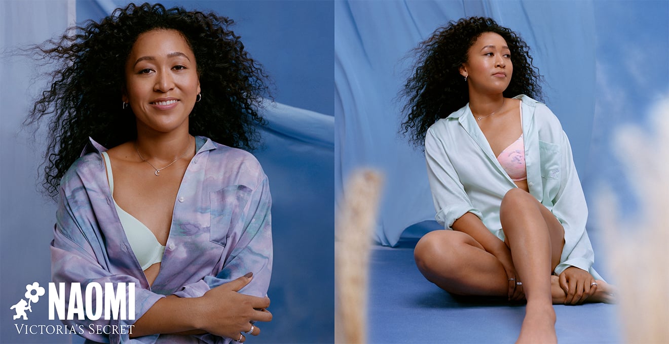 Victorias Secret X Naomi Osaka.&#160;Discover our collaboration of carefully curated styles-inspired by loving your purpose, and never forgetting to chase your dreams. Featuring the ultra-soft Forever Bra with our first-ever pad that can be fully recycled in a closed-loop&#160;system.