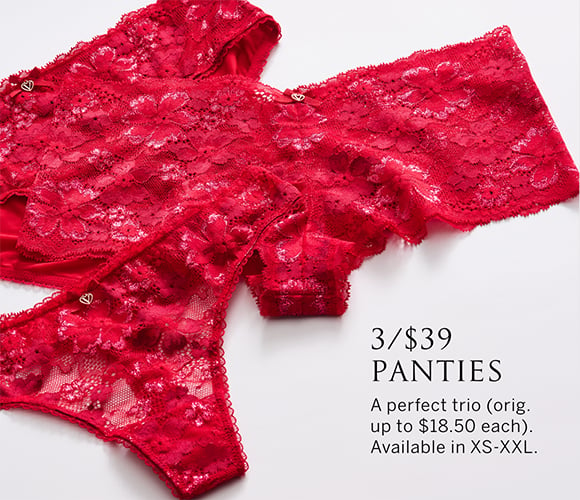 3/$39 Panties. A perfect trio (orig. up to $18.50 each). Available in XS-XXL. Shop Now.