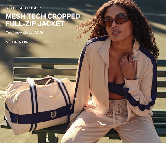 Style Spotlight: Mesh Tech Cropped Full-Zip Jacket. Your new closet MVP. Shop Now.