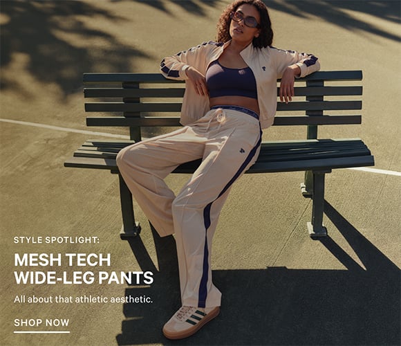 Style Spotlight: Mesh Tech Wide-Leg Pants. All about that athletic aesthetic. Shop Now.