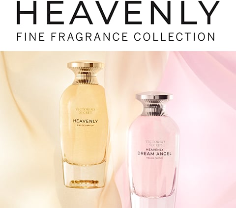 Heavenly & Dream Angel: The New Fragrance - Victoria's Secret