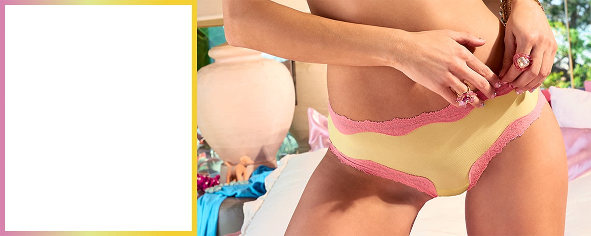 Make it a match. 5 for $35|CA$ 42|45 € panties. Orig. up to $14.95|CA$ 19.95|16.99 each. Click to Shop.