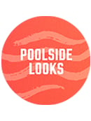 Shop Poolside Looks.